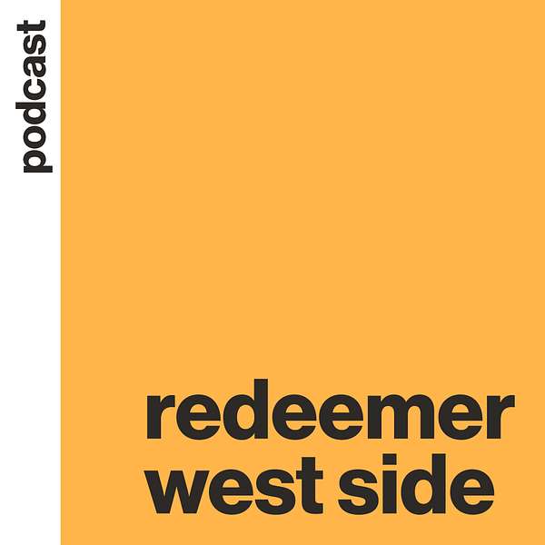 Redeemer West Side Podcast Artwork Image