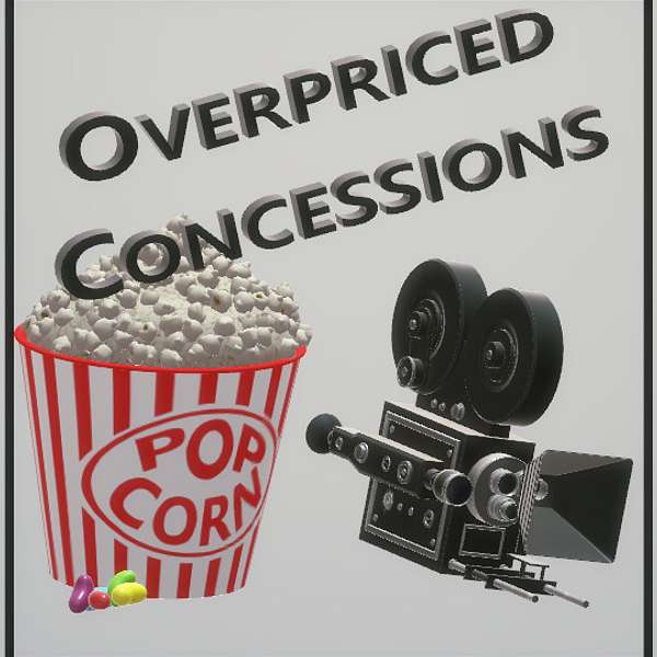 Overpriced Concessions Podcast Artwork Image