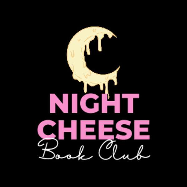 Night Cheese Bookclub Podcast Artwork Image