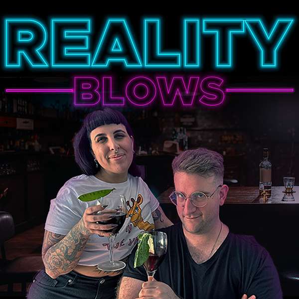 Reality Blows Podcast Artwork Image