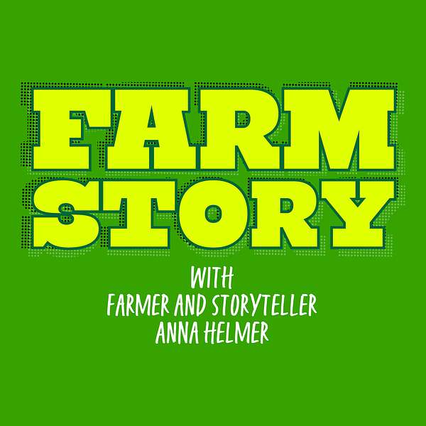 The Farm Story Podcast Podcast Artwork Image