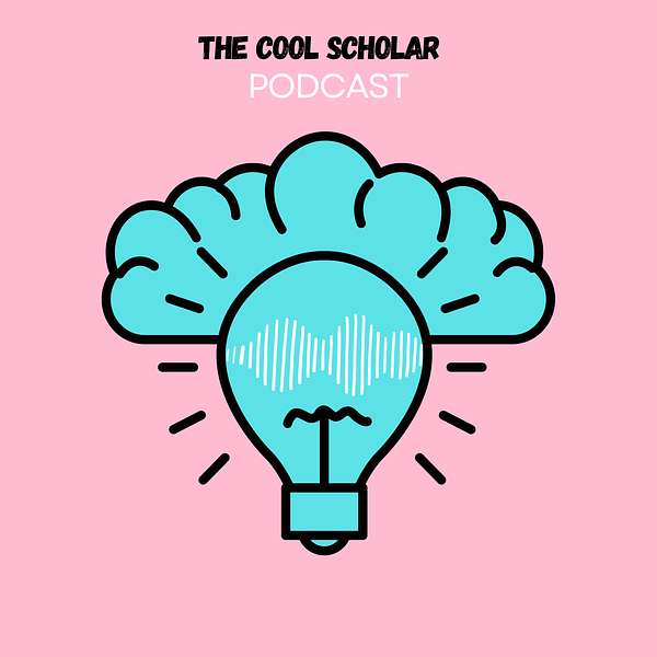 The Cool Scholar's Podcast Podcast Artwork Image