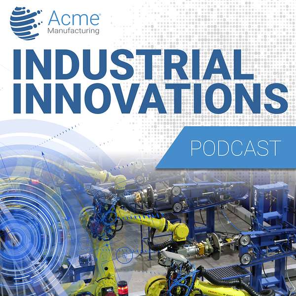 Industrial Innovations  Podcast Artwork Image