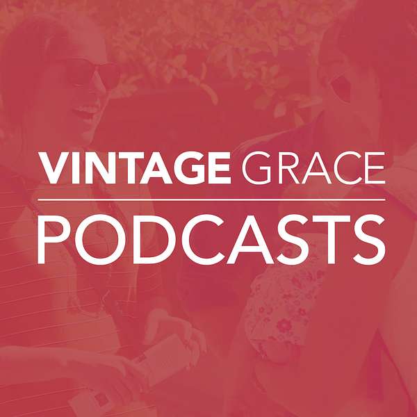 Vintage Grace's Podcast Podcast Artwork Image
