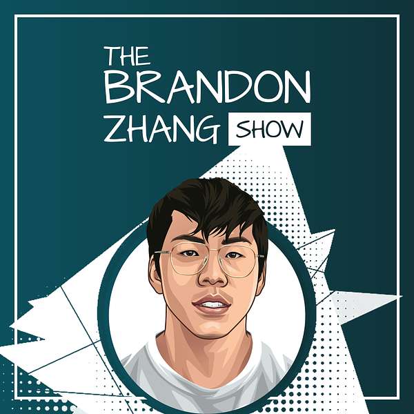 The Brandon Zhang Show Podcast Artwork Image