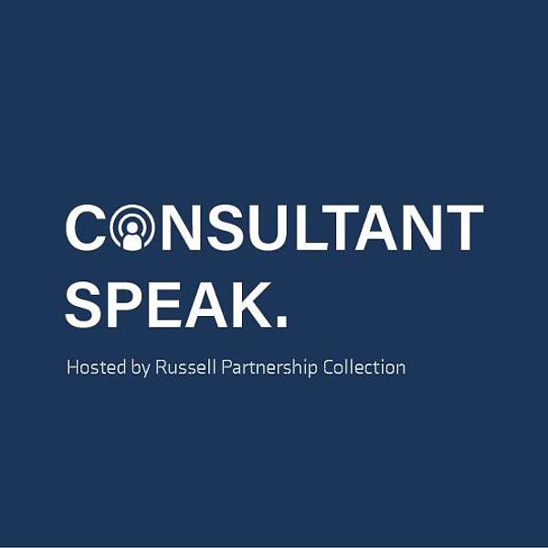 Consultant Speak  Podcast Artwork Image