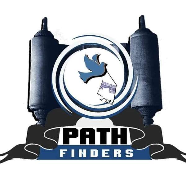 Pathfinders Messianic Ministries Podcast Podcast Artwork Image