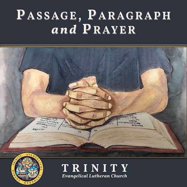 Passage, Paragraph, and Prayer Podcast Artwork Image