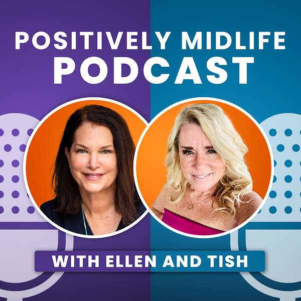 Positively Midlife Podcast  Podcast Artwork Image