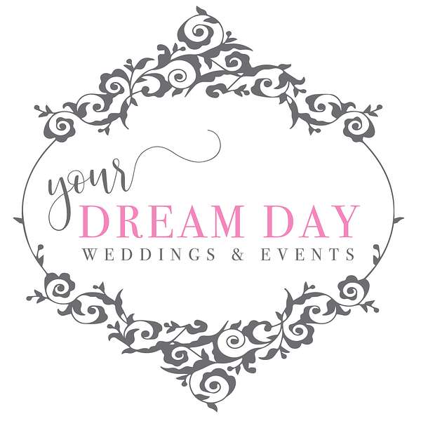 Your Dream Day Wedding Planning Podcast with Kathy Piech-Lukas Podcast Artwork Image