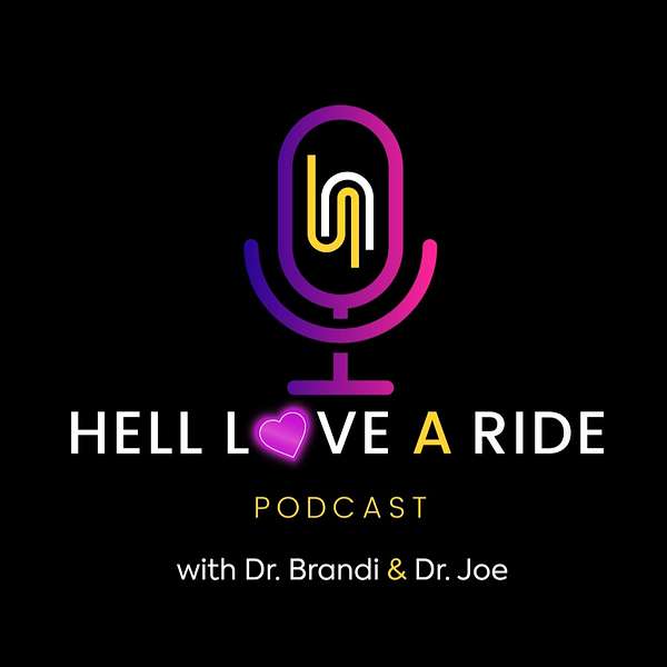 Hell Love A Ride Podcast Artwork Image