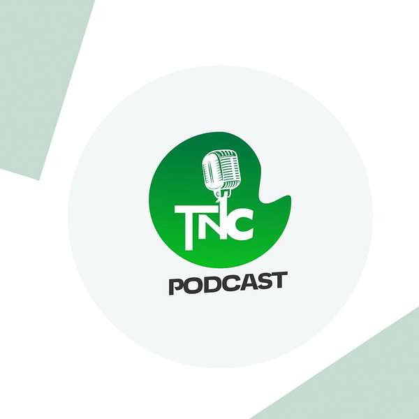 The TNC  Podcast Podcast Artwork Image