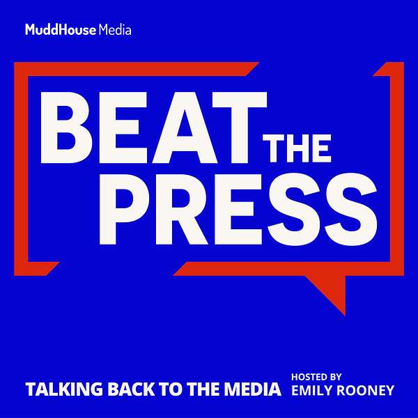 Beat the Press Podcast Artwork Image
