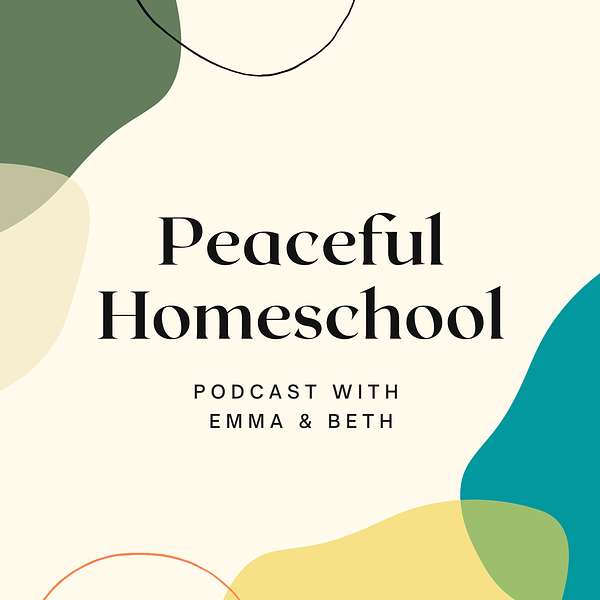 Peaceful Homeschool Podcast Podcast Artwork Image