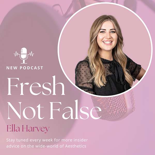 Fresh, not False Podcast Artwork Image