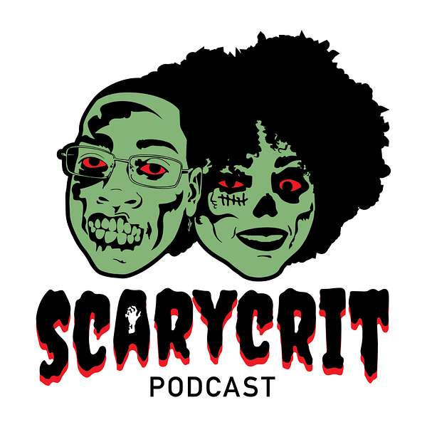 ScaryCrit: A Black Horror Podcast Podcast Artwork Image