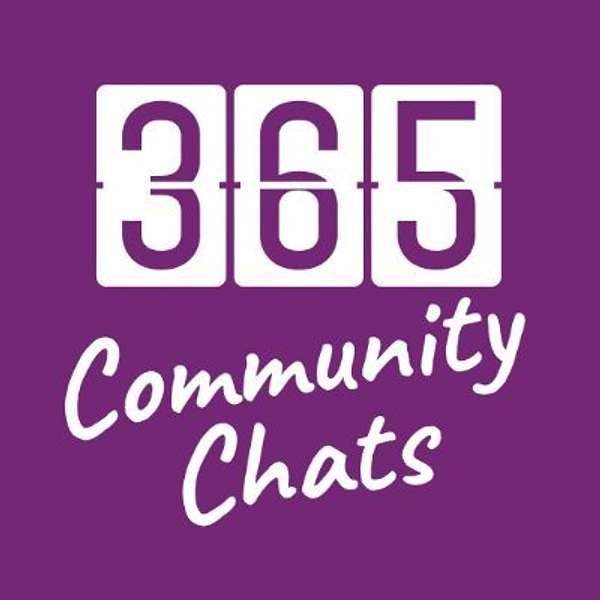 365 Community Chats Podcast Artwork Image