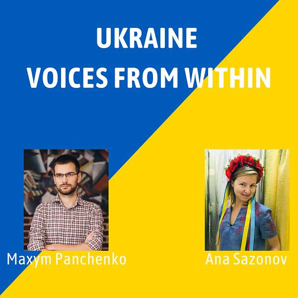Ukraine - Voices From Within  Podcast Artwork Image