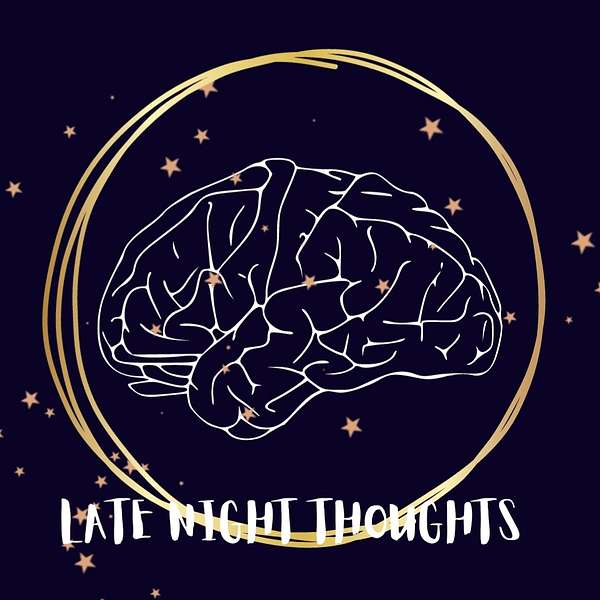 Late Night Thoughts Podcast Artwork Image