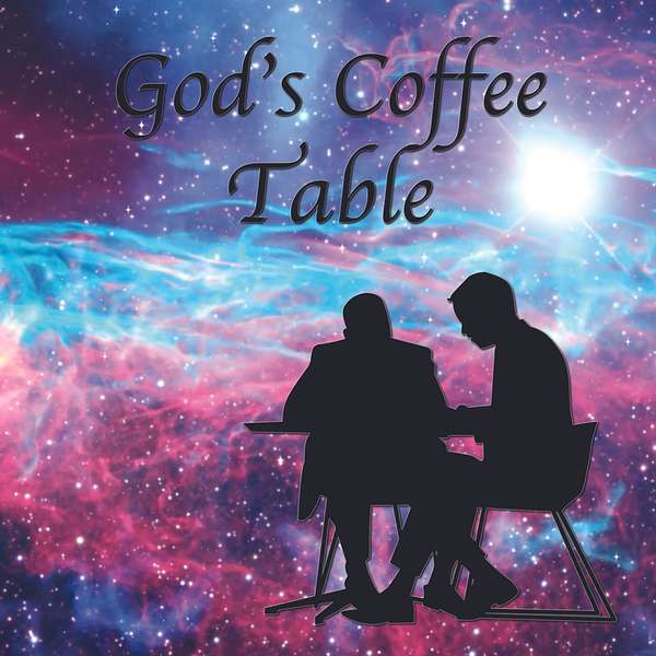 God's Coffee Table Podcast Artwork Image
