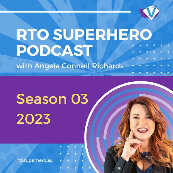 RTO Superhero Podcast: Navigate Compliance Challenges and Soar towards RTO Success. Podcast Artwork Image