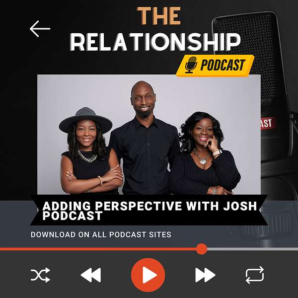 Adding Perspective With Josh Podcast  Podcast Artwork Image