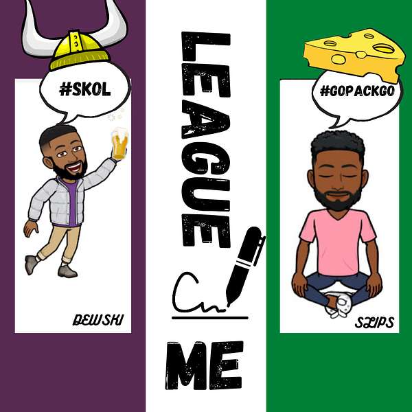 League Me!!!  Podcast Artwork Image