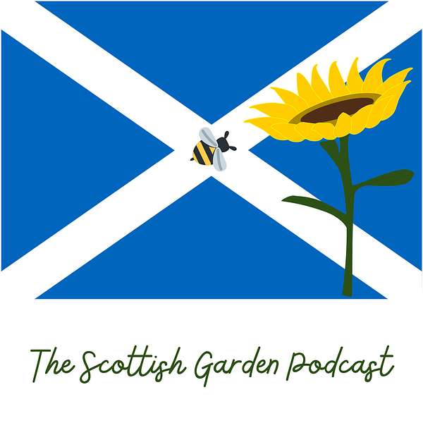The Scottish Garden Podcast Podcast Artwork Image