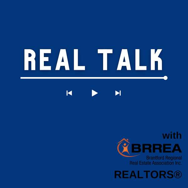 Real Talk with BRREA REALTORS® Podcast Artwork Image