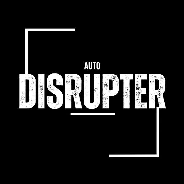 AutoDisrupter Podcast Artwork Image