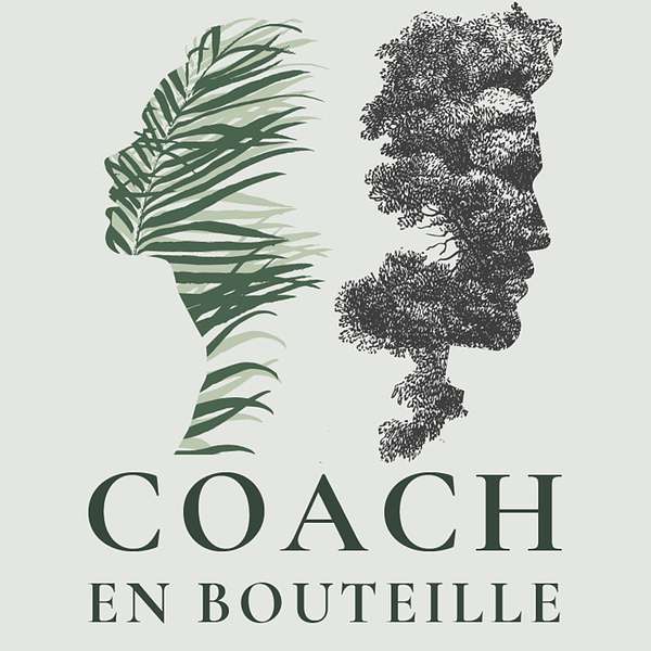 Coach En Bouteille Podcast Artwork Image