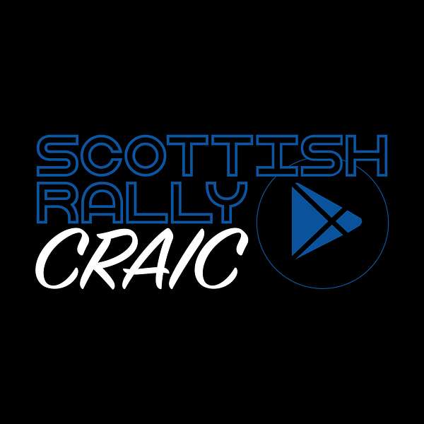 Scottish Rally Craic Podcast Artwork Image