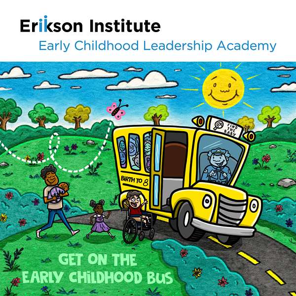 Get on the Early Childhood Bus Podcast Artwork Image