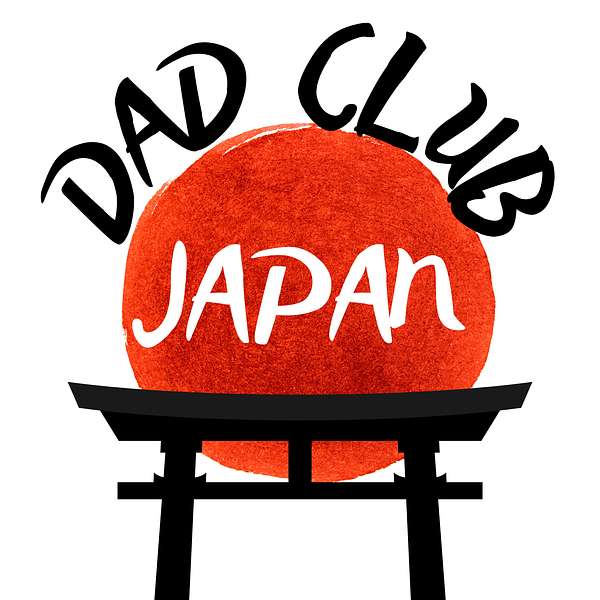 Dad Club Japan Podcast Artwork Image
