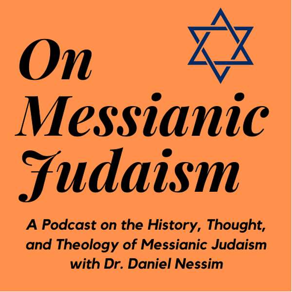 On Messianic Judaism Podcast Artwork Image