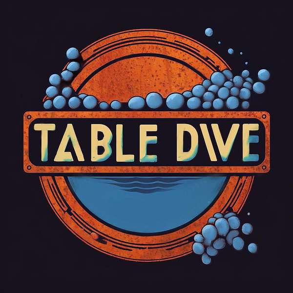 Table Dive Podcast Artwork Image