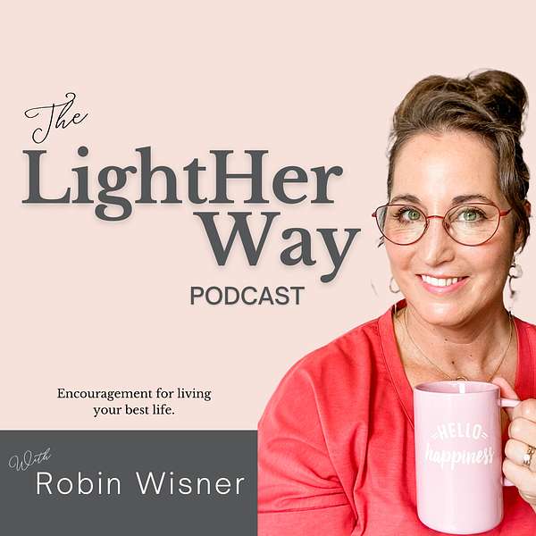 The LightHer Way Podcast Podcast Artwork Image