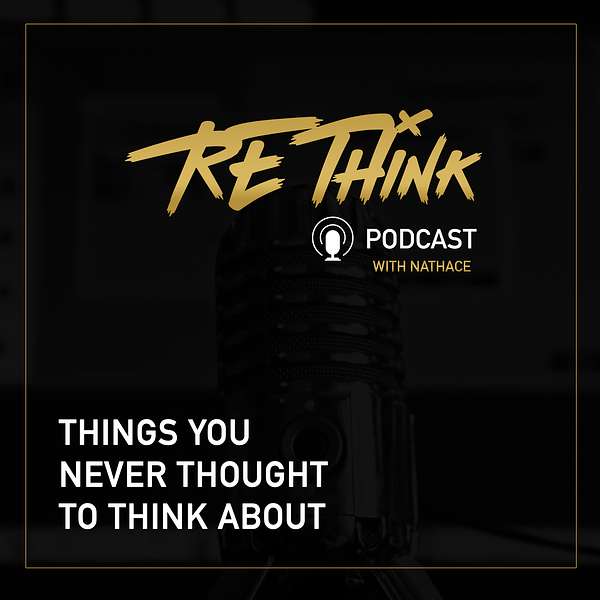 The Rethink Podcast Podcast Artwork Image