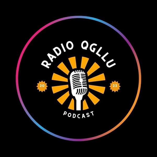 Radio QGLLU Podcast Podcast Artwork Image