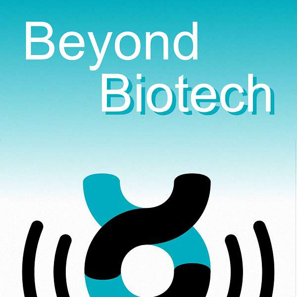Beyond Biotech - the podcast from Labiotech Podcast Artwork Image