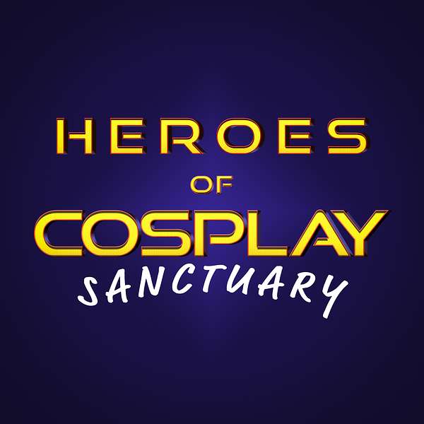 Heroes of Cosplay Sanctuary Podcast Artwork Image