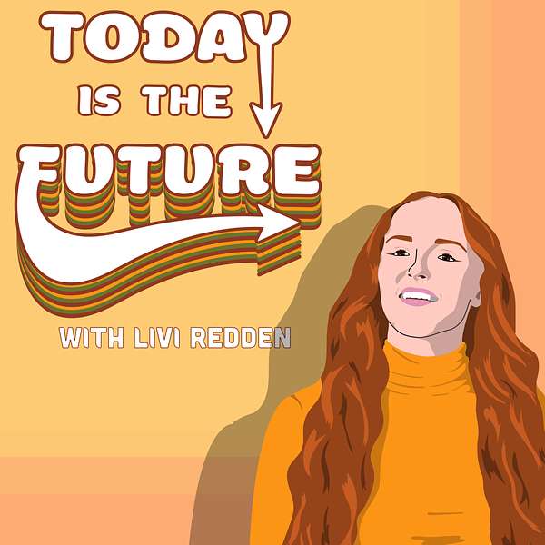 Today is the Future Podcast Artwork Image