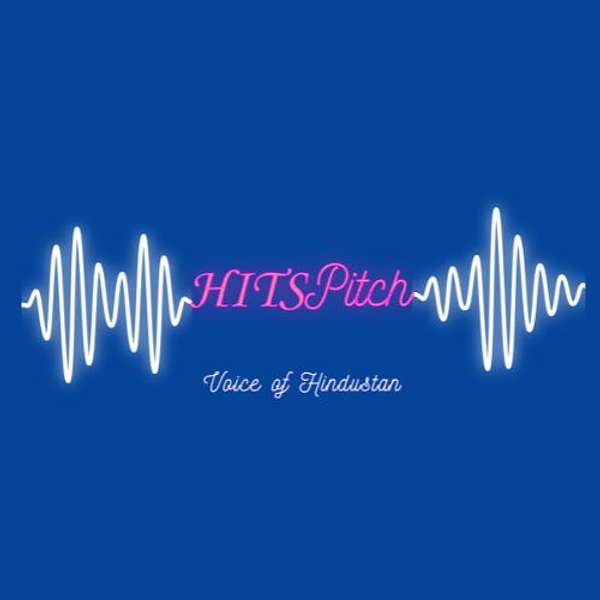 HITS Pitch- Podcast Podcast Artwork Image