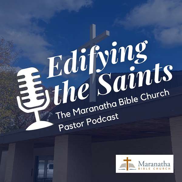 Edifying the Saints Podcast Artwork Image