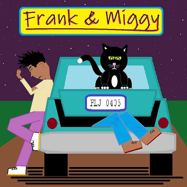 Frank & Miggy Podcast Artwork Image