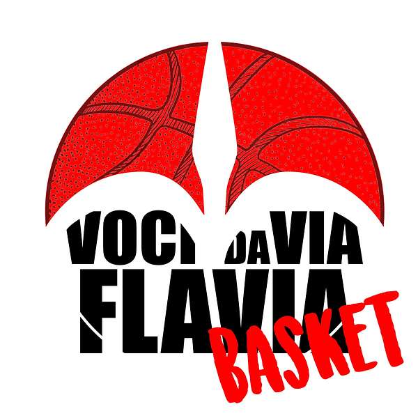 Voci da Via Flavia - Basket Podcast Artwork Image