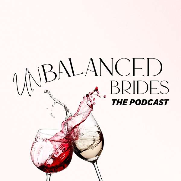 unBalanced Brides Podcast Artwork Image