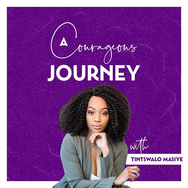 A Courageous Journey  Podcast Artwork Image