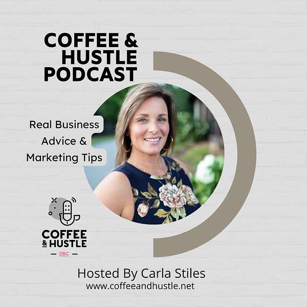 Coffee & Hustle Podcast Podcast Artwork Image