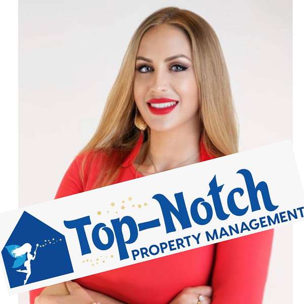 Top-Notch Property Management Show Podcast Artwork Image
